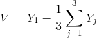 V=Y_1 - \frac{1}{3}\sum_{j=1}^{3}Y_j