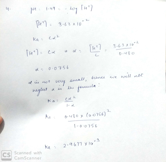 | 4 bH: CH |-4. 1.44 Loi H) TH) = 3.63 x 10² ka = ca ² 14+) = ca ax= [47] - 3.63 x 10° 0.480 x- 0.0756 d in not very small, h