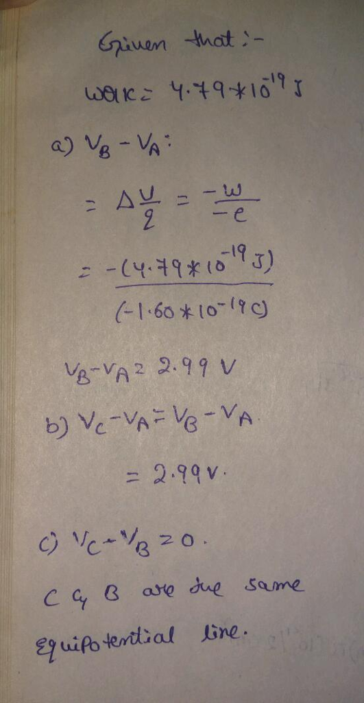 Given hat (-1.60*10-19C) = 2.99V.