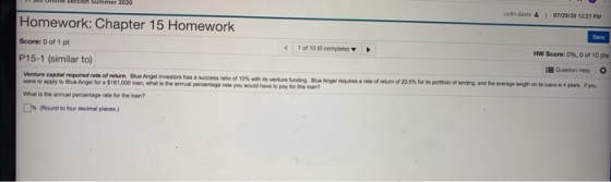 e section Summer 2020 colin davis & 07/2120 12:27 PM Homework: Chapter 15 Homework Save Score: 0 of 1 pt 1 of 100 complete HW
