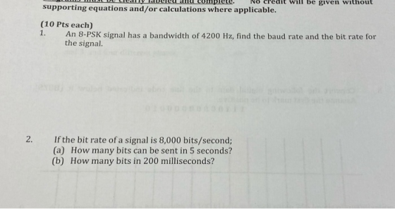 UICALLY CICLU LUIDIULU. NU credit will be given WILHOUL supporting equations and/or calculations where applicable. (10 Pts ea