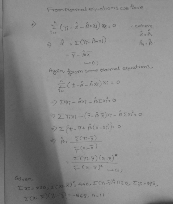 From Normal equations coe have cohere 2 (41-8 - Baxi) - > Q - EC42-Bax:) = 7 - BX Again, from some Normal equations, E (y; -2