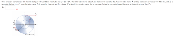 Three forces are exerted on the disk shown in the figure below, and their magnitudes are F3 = 2F, = 2F. The disks outer rim