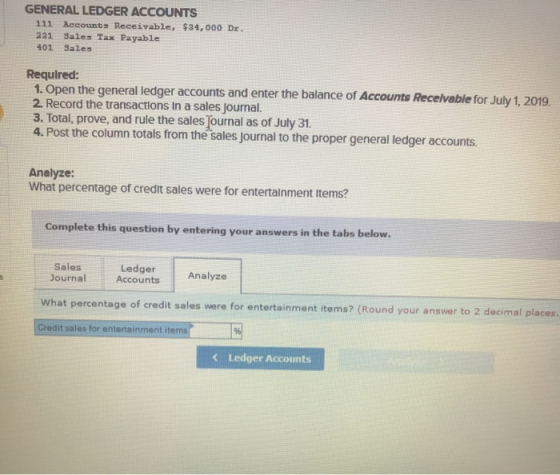 GENERAL LEDGER ACCOUNTS 111 Accounts Receivable, $24,000 Dr. 221 Sales Tax Payable 401 Sales Required: 1. Open the general le