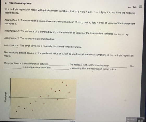 3. Model assumptions Aa Aa E In a multiple regression model with p independent variables, that is, y-Po + β*1 + assumptions +