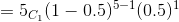 =5_{C_{1}}(1-0.5)^{5-1}(0.5)^{1}