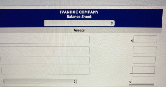IVANHOE COMPANY Balance Sheet Assets