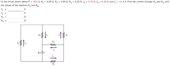 A In the circuit shown below & = 78.6 V, R5 = 4.00 12, R2 = 2.00 2, R2 = 2.20 2,15 = 9.70 A, 14 = 6.20 A, and I, = 11.4 A. Fi