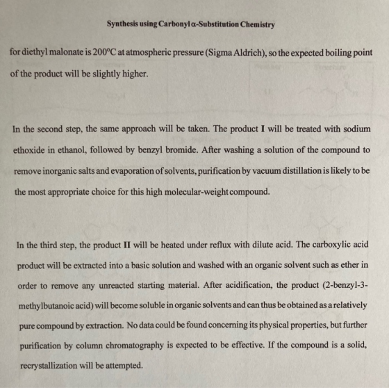 Synthesis using Carbonyla-Substitution Chemistry for diethyl malonate is 200°C at atmospheric pressure (Sigma Aldrich), so th