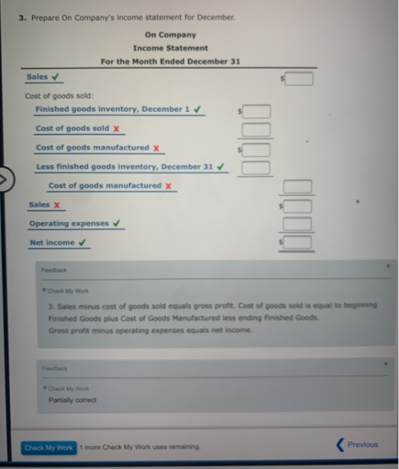 3. Prepare On Companys income statement for December On Company Income Statement For the Month Ended December 31 Sales Cost