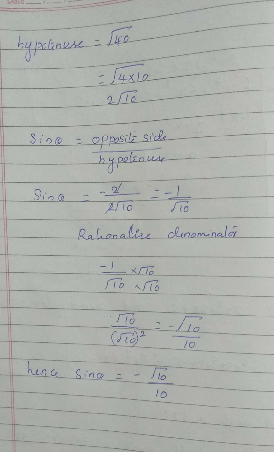 by polanuese 140 = 54x10 since = opposite side hypotinuse Since 2 2ло - 1 To Rahonatese denominala - 1 To To - По To 2 10 hen