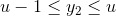 u-1\leq y_{2}\leq u