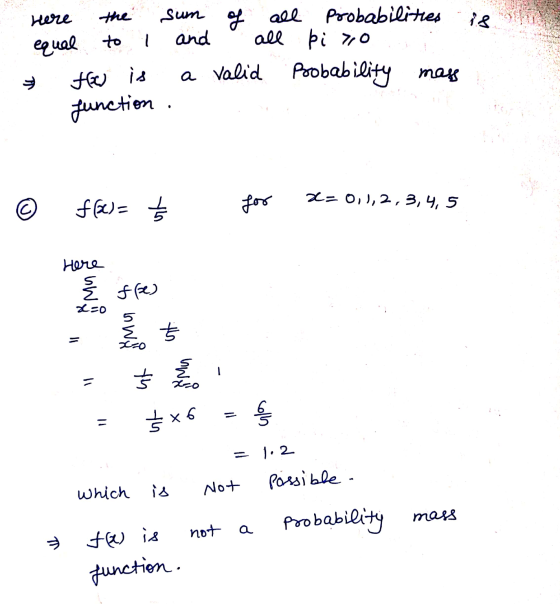 Sum of all probabilities and all bi 7,0 I Here equal to fw is junction . a valid Probability mass f(2)= 2-0,1,2,3,4,5 - or He