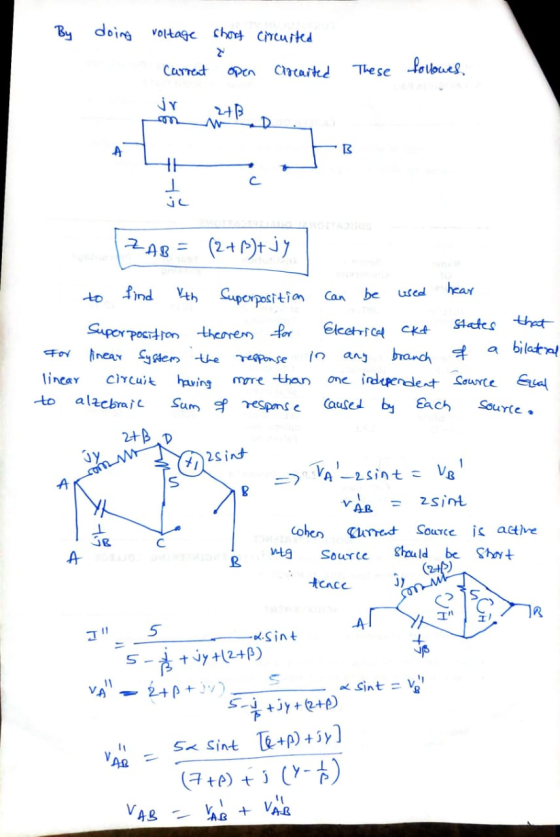 . By doing voltage short circusted Carreat open Crearted These followes. jr zB a mm ZAB= (2+1)+ jy to find th Superposition c
