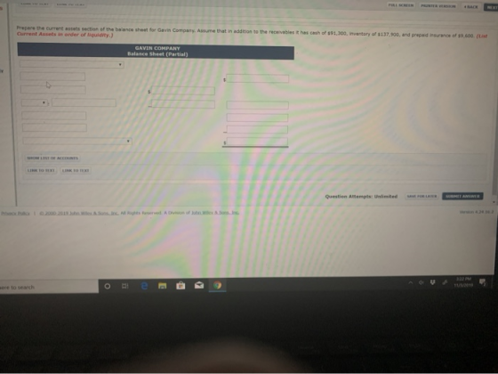 rLL SOREE PRINTER VERSION 4 BACK NEXT Prepare the current assets section of the balance sheet for Gavin Company. Assume that