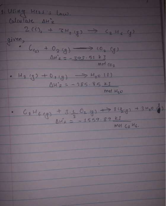s. Using Hesss law. Calculate AHR 2 (Os + 3H₂(g) → Cq Ho Cg given, Ceo + Oq (g) 10₂ (g) AHR-393.51 kJ mot con Ha ig) + Oaig)