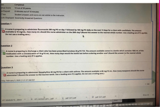 tus Completed empt Score 10 out of 30 points e Elapsed 8 minutes out of 10 minutes Test Student answers and score are not vis