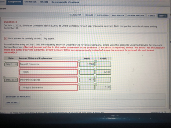tice Assignment Gradebook ORION Downloadable eTextbook ment CALCULATOR MESSAGE MY INSTRUCTOR FULL SCREEN PRINTER VERSION BACK