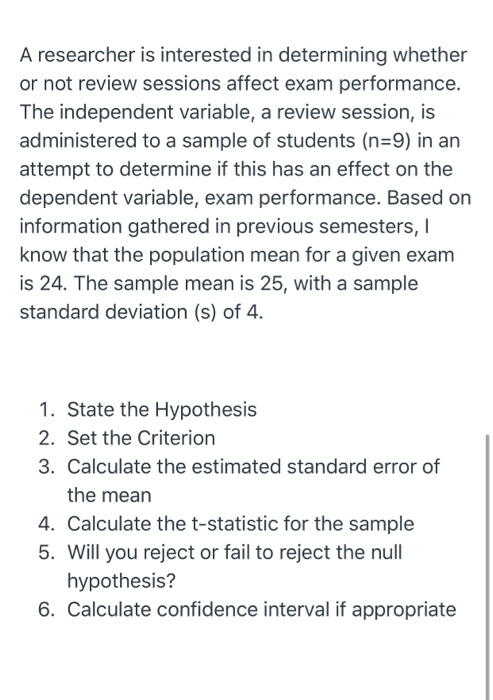 A researcher is interested in determining whether or not review sessions affect exam performance. The independent variable, a