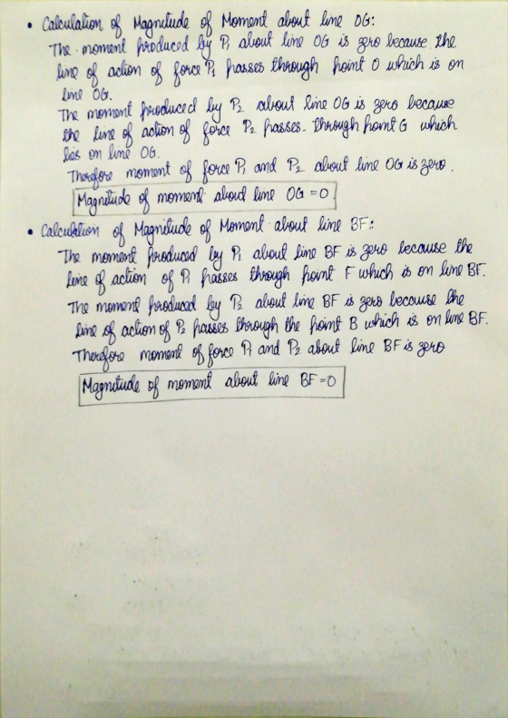 Calculation of Magnitude of Moment about line 06: The moment produced luý , about line 06 is gero because the line of action
