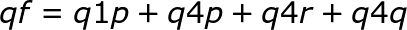 \large qf=q1p+q4p+q4r+q4q