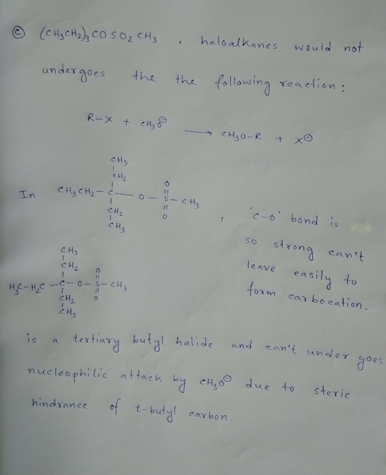 © (CH₂CH2), CO SO₂ CH₃ , haloalkanes would not undergoes the the following reaction : R-X + CHO - CH3O-R + XO a-u-u- 2 CH₃ CH