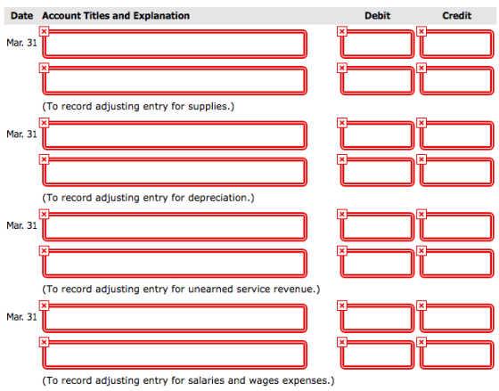 Debit Credit Mar. 31 (To record adjusting entry for supplies.) Mar. 31 (To record adjusting entry for depreciation.) Mar. 31
