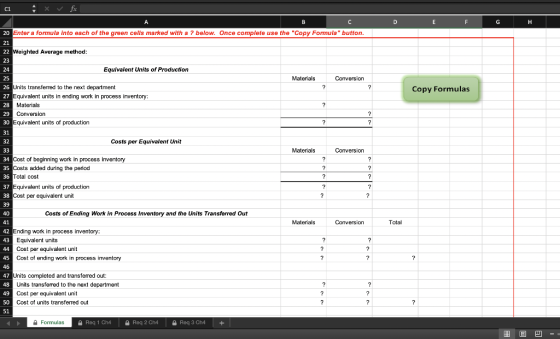 B D E F G H Copy Formulas C1 xv fix A C 20 Enter a formula into each of the green cells marked with a ? below. Once complete