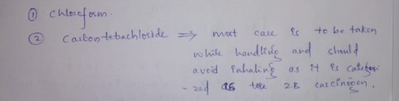 SW) 0 chloroform. Carbon tetrachloride - a mot care is to be taken while handling and should avoid Puhaling as it is categori