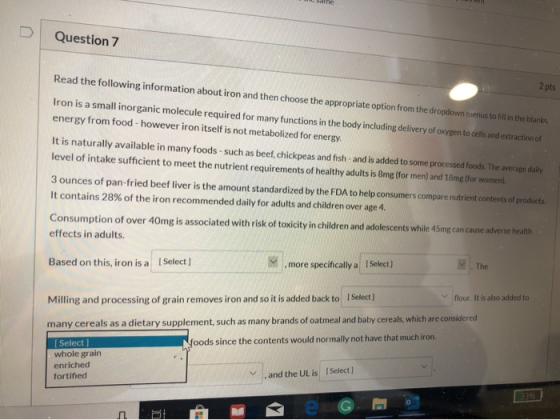 Sdine Question 7 Read the following information about iron and then choose the appropriate option from the dropdown menus to