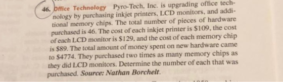 46. Office Technology Pyro-Tech. Inc. is upgrading office tech- nology by purchasing inkjet printers, LCD monitors, and addi-