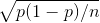 \sqrt{p(1-p)/n}
