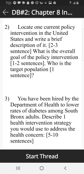 & 7:21 *. WMPA DB#2: Chapter 8 In... 2) Locate one current policy intervention in the United States and write a brief descrip