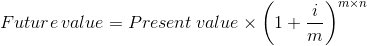 imxn Future value = Present value x (1+-