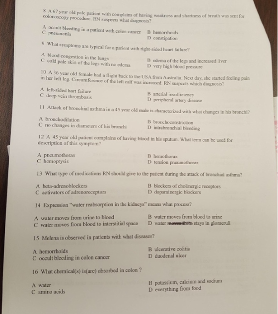8 A 67 year old pale paticnt with complains of having weakness and shortness of breath was sent for colonoscopy procedure. RN
