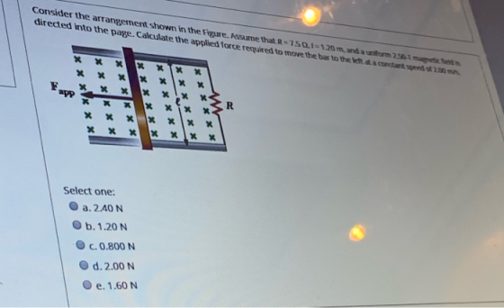 Consider the arrangement shown in the Figure. Assume that R-750.1=1,20 m. anda uniform 2 SA-1 macete directed into the page.