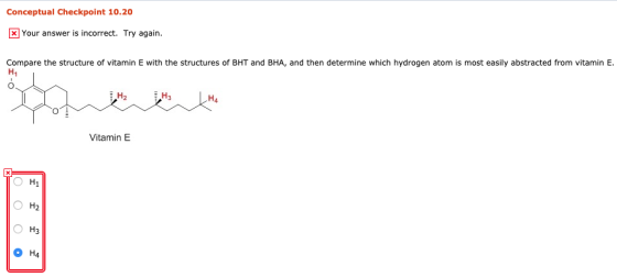 Conceptual Checkpoint 10.20 x Your answer is incorrect. Try again. Compare the structure of vitamin E with the structures of