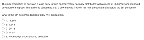 The milk production of cows on a large dairy farm is approximately normally distributed with a mean of 35 kg/day and standard