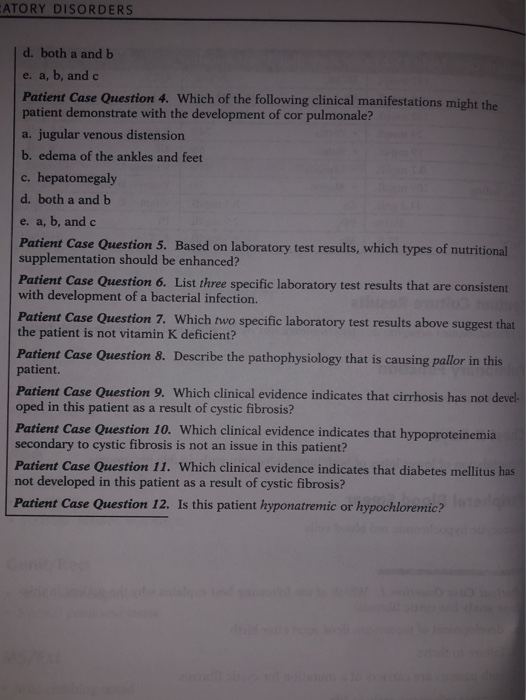 CATORY DISORDERS d. both a and b e. a, b, and c Patient Case Question 4. Which of the following clinical manifestations might