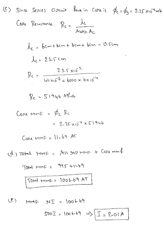 dc = $z= 2.25 X10 Twb (C) Since Series circuit frux in care is Core Reluctance Rez de Mohr Ac = 6cmtbcmt bcm+ bcm 0.5cm le= 2