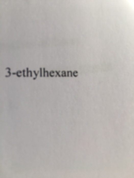 3-ethylhexane