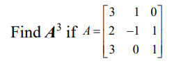 3 1 01 Find A3 if A-| 2-1 I