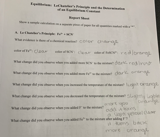 Equilibrium: LeChateliers Principle and the Determination of an Equilibrium Constant Report Sheet Show a sample calculation