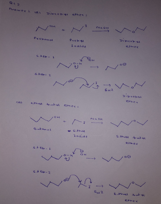 Q+2 rower & la) Dibropyl ether : On NaoH Probanod Probust Ia dide Diprobh ether step a step? 2 SNA Dipropyi ether ca) ethys o