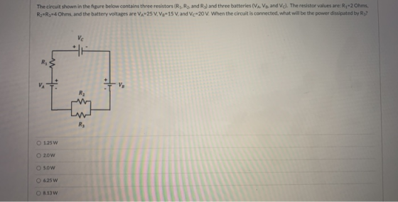 The circuit shown in the figure below contains three resistors (R4, R2, and Rg) and three batteries (VA. Vg, and V). The resi