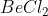 BeCl_2