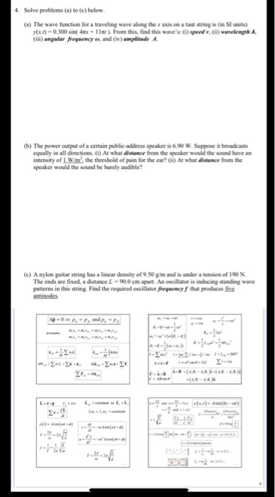 4. Solve problems () to (e) below. (a) The wave function for a traveling wave along the x axis on a ta string is in Si units)