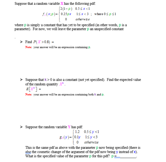Suppose that a random variable X has the following pdf. 2(1-2) 0.5 SX < 1 0 otherwise where p is simply a constant that has y