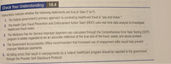Check Your Understanding 18.4 Instructions: Indicate whether the folowing statements are true or false (T or P) 1. The federa