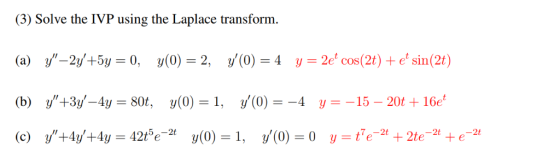 (3) Solve the IVP using the Laplace transform +e sin( 2e cos(2t 7--2t